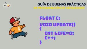 Guía de buenas prácticas de programación de videojuegos en español